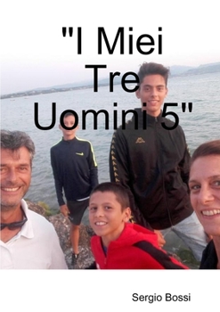 Paperback "I Miei Tre Uomini 5" [Italian] Book