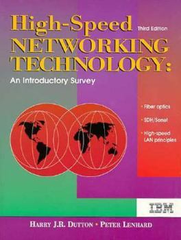Paperback High-Speed Networking Technology: An Introductory Survey Book