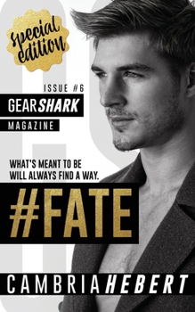 #Fate - Book #6 of the GearShark