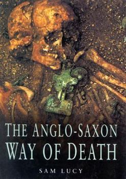Hardcover The Anglo-Saxon Way of Death Book