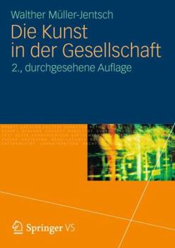 Paperback Die Kunst in Der Gesellschaft [German] Book