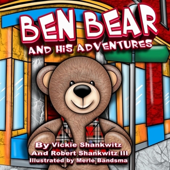 Paperback Ben Bear and His Adventures Book