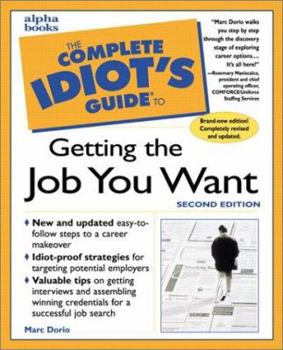 Paperback Complete Idiot's Guide to Getting the Job You Want Book