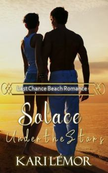 Solace Under the Stars: Last Chance Beach Romance
