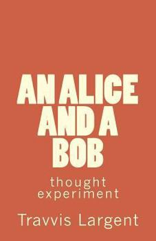 Paperback An Alice and A Bob Book