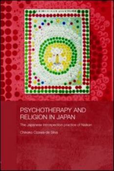 Paperback Psychotherapy and Religion in Japan: The Japanese Introspection Practice of Naikan Book