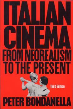 Paperback Italian Cinema: From Neorealism to the Present Book