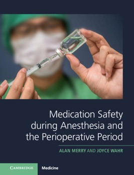 Hardcover Medication Safety During Anesthesia and the Perioperative Period Book