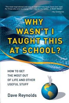 Paperback Why Wasn't I Taught This at School? Book