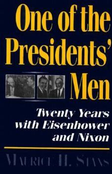 Hardcover One of the Presidents' Men: Twenty Years with Eisenhower and Nixon Book
