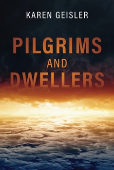 Paperback Pilgrims and Dwellers Book