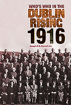 Paperback Who's Who in the Dublin Rising 1916 Book