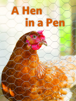A Hen in a Pen