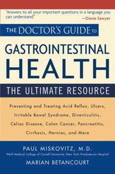 Paperback The Doctor's Guide to Gastrointestinal Health: The Ultimate Resource Book