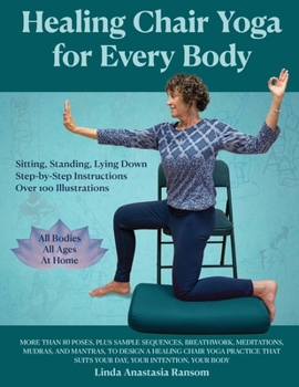 Paperback Healing Chair Yoga for Every Body Book