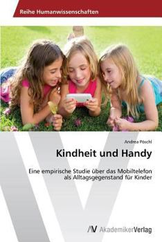 Paperback Kindheit und Handy [German] Book