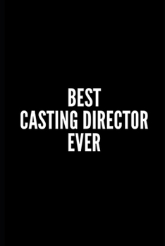 Paperback Best Casting Director: Funny Gifts for Coworker - Colleague .- Lined Blank Notebook Journal - 100 pages - 6*9 icnhes Sarcastic Notebook/Journ Book