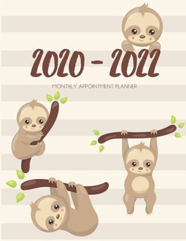 Paperback 2020-2022 Three 3 Year Planner Lazy Sloth Monthly Calendar Gratitude Agenda Schedule Organizer: 36 Months Calendar; Appointment Diary Journal With Add Book
