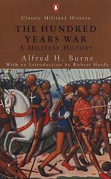Paperback The Hundred Years' War (Penguin Classic Military History) Book