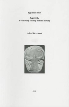 Paperback Gerzeh, a Cemetery Shortly Before History Book