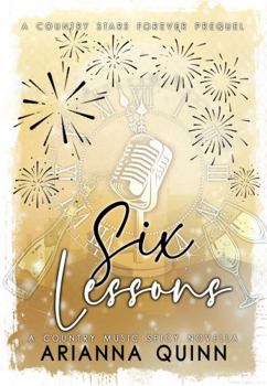 Paperback Six Lessons: Country Stars Forever Series Prequel Book