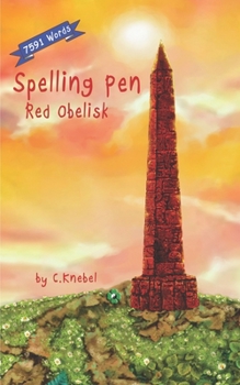 Paperback Spelling Pen - Red Obelisk: Decodable Chapter Book for Kids with Dyslexia Book