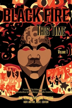 Paperback Black Fire--This Time, Volume 1 Book