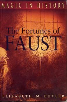 The Fortunes of Faust (Magic in History) - Book  of the Magic in History