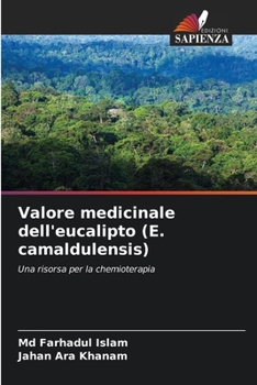 Paperback Valore medicinale dell'eucalipto (E. camaldulensis) [Italian] Book