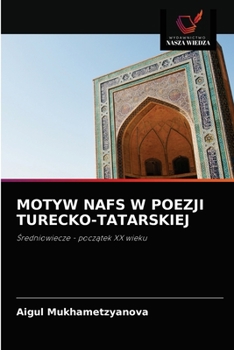 Paperback Motyw Nafs W Poezji Turecko-Tatarskiej [Polish] Book