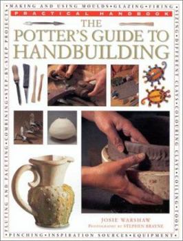 Paperback The Potter's Guide to Handbuilding Book