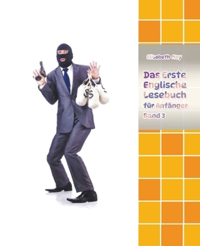Paperback Das Erste Englische Lesebuch für Anfänger Band 3 [German] Book