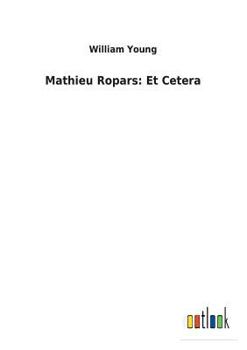 Paperback Mathieu Ropars: Et Cetera Book