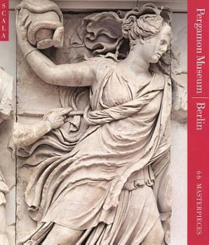 Paperback Pergamon Museum Berlin: 66 Masterpieces Book