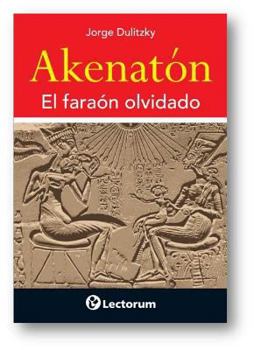Paperback Akenaton. El faraon olvidado (Spanish Edition) [Spanish] Book