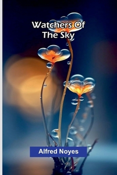 Watchers Of The Sky
