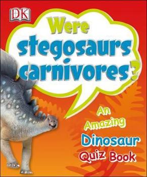 Paperback Were Stegosaurs Carnivores? Book
