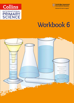 Paperback International Primary Science Workbook: Stage 6 Book