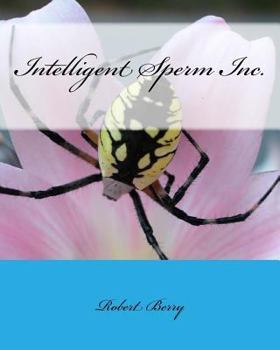 Paperback Intelligent Sperm Inc. Book