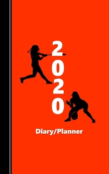 Paperback Love Softball: Diary Planner School Homework Tracker - Mood Tracker -To Do List - Doodle Corner - Timetables - Weekly Spreads 2020 Book