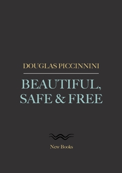 Paperback Beautiful, Safe & Free Book