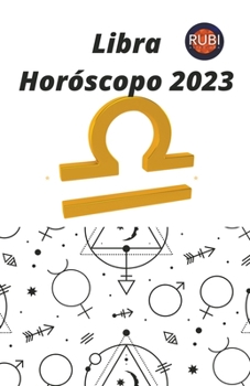 Paperback Libra Horóscopo 2023 [Spanish] Book