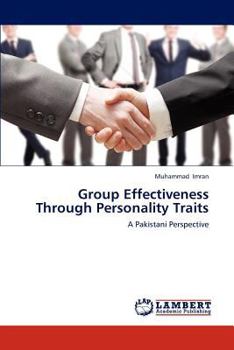 Paperback Group Effectiveness Through Personality Traits Book