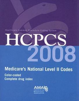 HCPCS 2008: Medicare's National Level II Codes: Color-Coded Complete Drug Index (Hcpcs (American Medical Assn))