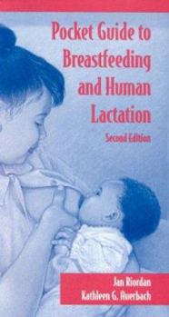 Paperback Pocket Guide to Breastfeeding and Human Lactation: . Book