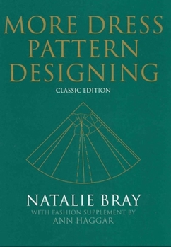 Hardcover More Dress Pattern Designing: Classic Edition Book