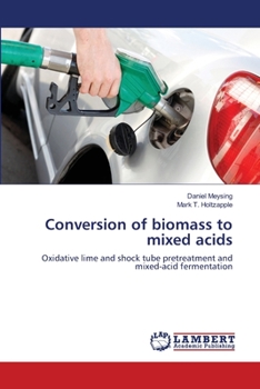 Paperback Conversion of biomass to mixed acids Book