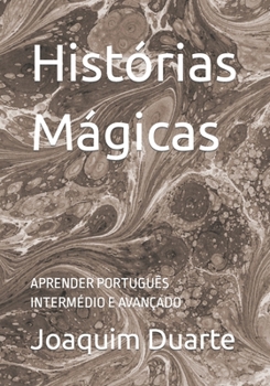 Paperback Histórias Mágicas [Portuguese] Book