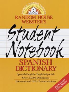 Random House Webster's Student Notebook Spanish Dictionary