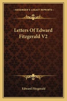 Paperback Letters Of Edward Fitzgerald V2 Book